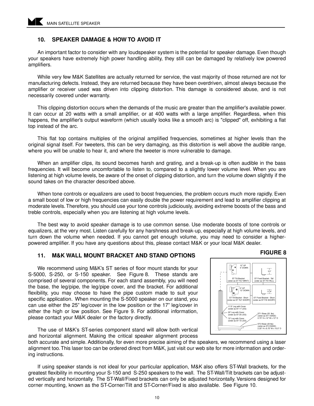 MK Sound S-250 S-150THX, S-150THX AC Speaker Damage & HOW to Avoid IT, 11. M&K Wall Mount Bracket and Stand Options 