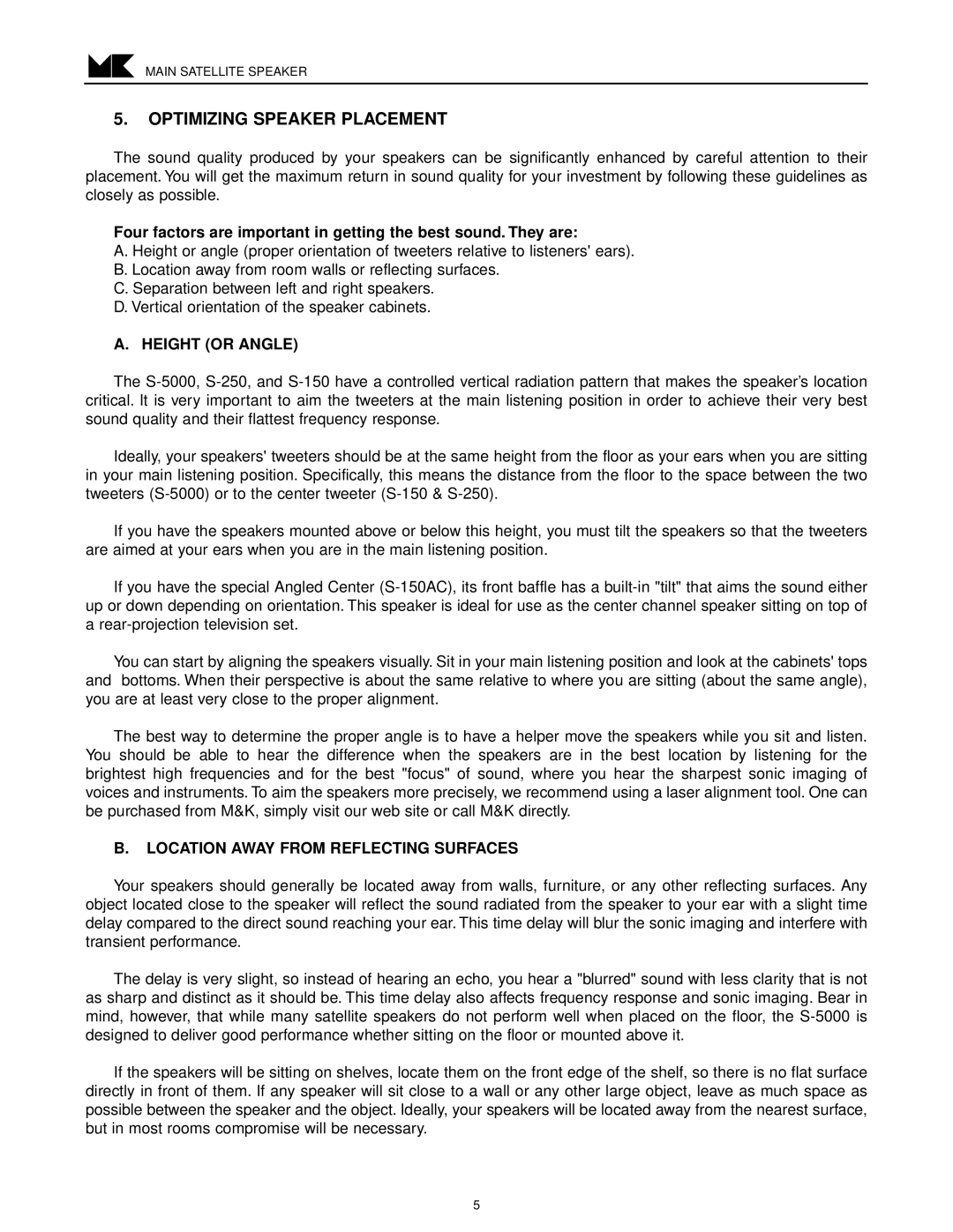 MK Sound S-150THX AC, S-250 S-150THX Optimizing Speaker Placement, Height or Angle, Location Away from Reflecting Surfaces 