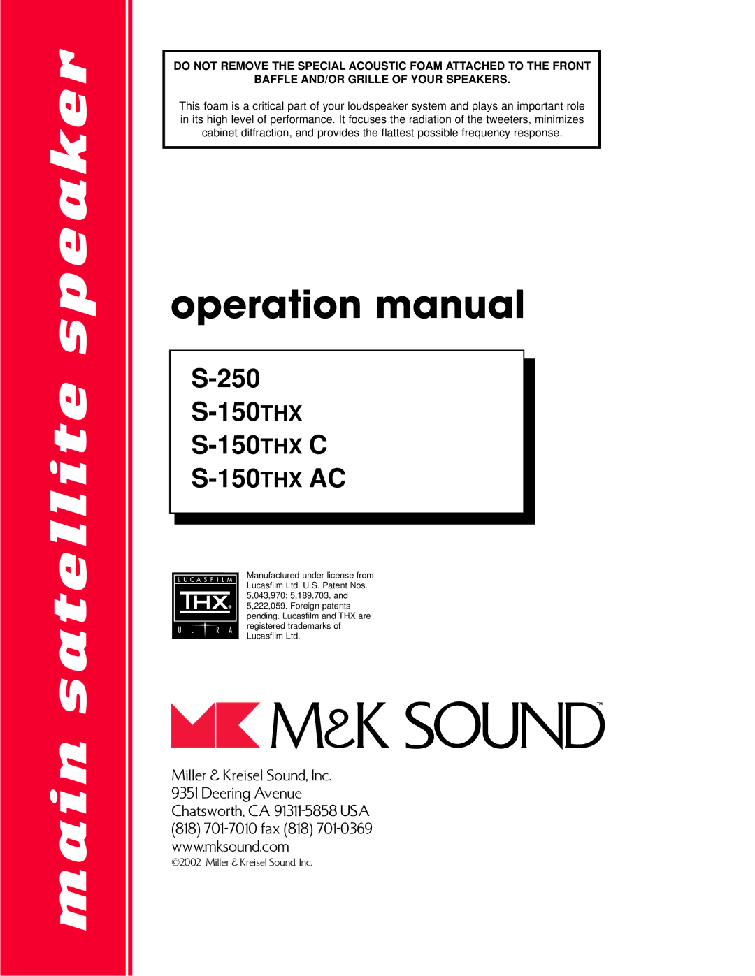 MK Sound S-250, S-150THX C operation manual Main satellite speaker 