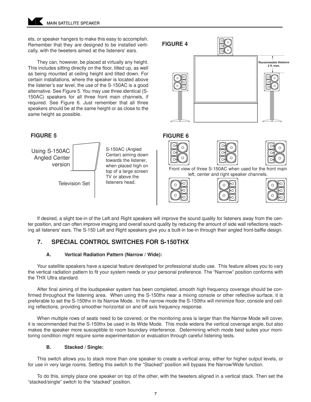 MK Sound S-250 SPECIAL CONTROL SWITCHES FOR S-150THX, A.Vertical Radiation Pattern Narrow / Wide, B.Stacked / Single 