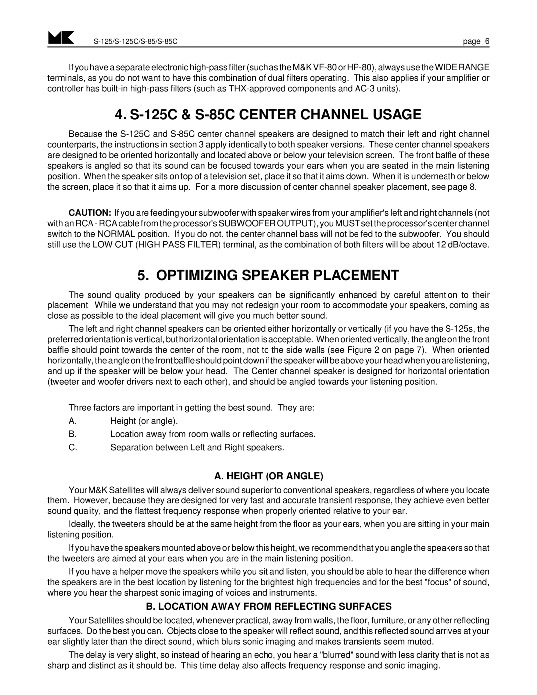 MK Sound S-125C operation manual 125C & S-85C Center Channel Usage, Optimizing Speaker Placement, Height or Angle 