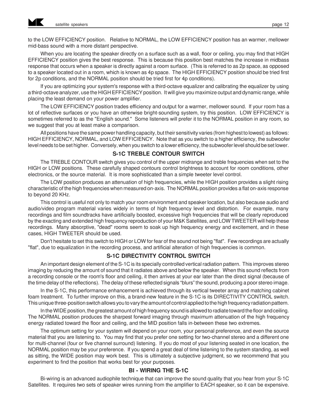 MK Sound S-90, S-80 SX-7 operation manual 1C Treble Contour Switch, 1C Directivity Control Switch, BI Wiring the S-1C 