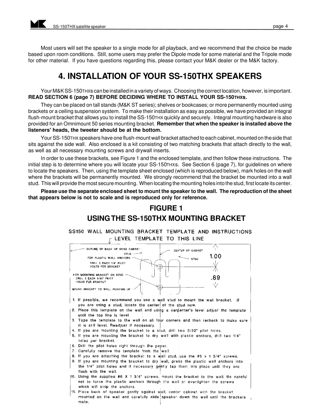 MK Sound operation manual Installation of Your SS-150THX Speakers, Using the SS-150THX Mounting Bracket 