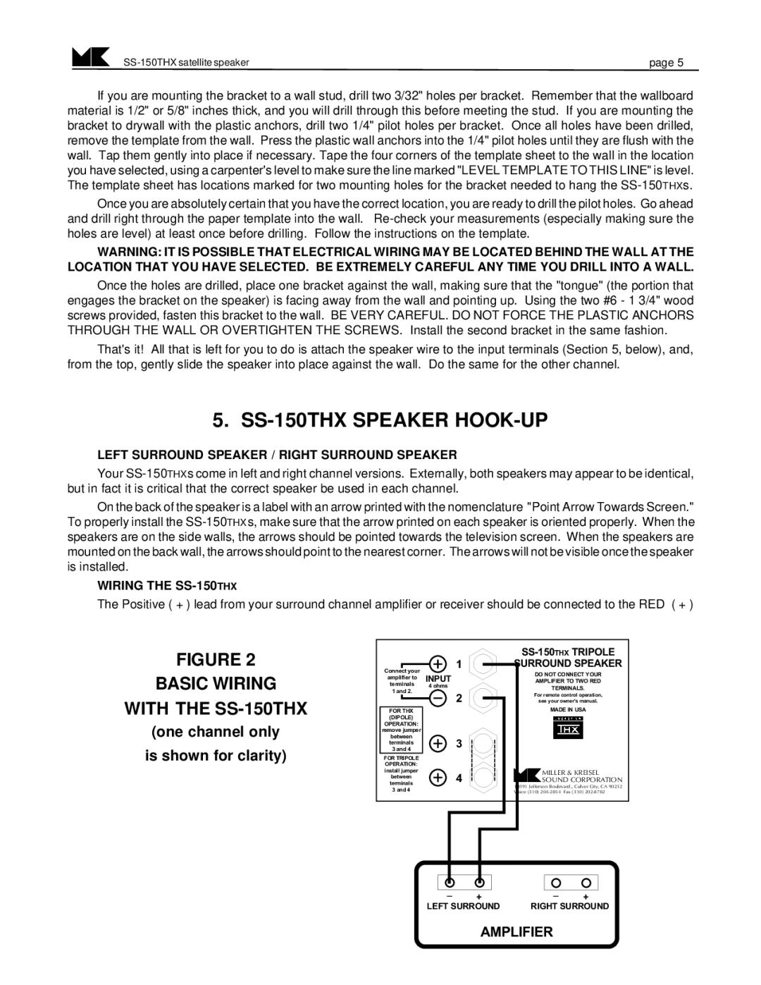 MK Sound SS-150THX Speaker HOOK-UP, Basic Wiring With the SS-150THX, Left Surround Speaker / Right Surround Speaker 