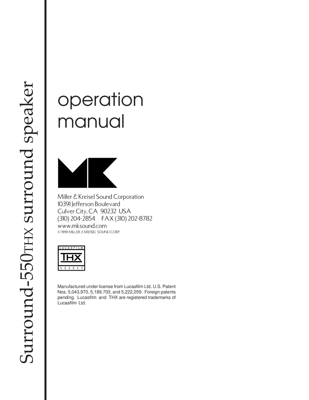 MK Sound SURROUND-550THX operation manual Miller & Kreisel Sound Corp 