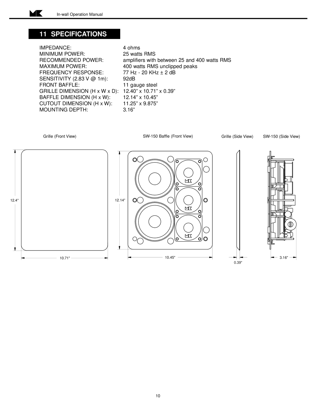 MK Sound SW-150 operation manual Specifications, Front Baffle 