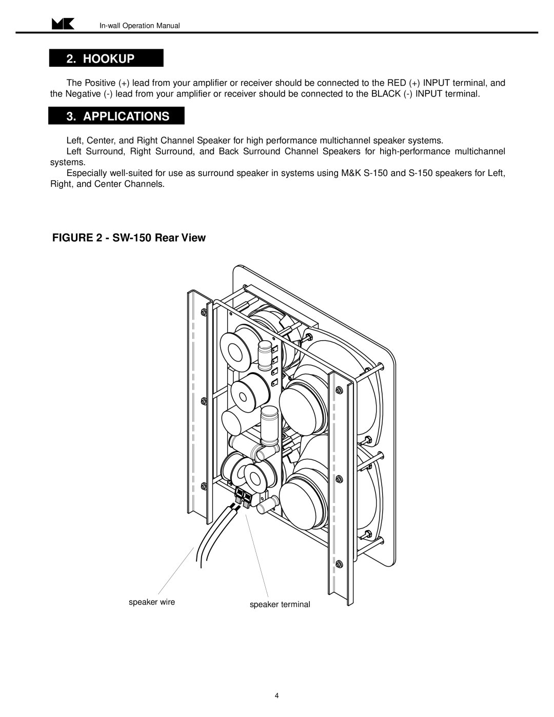 MK Sound SW-150 operation manual Hookup, Applications 