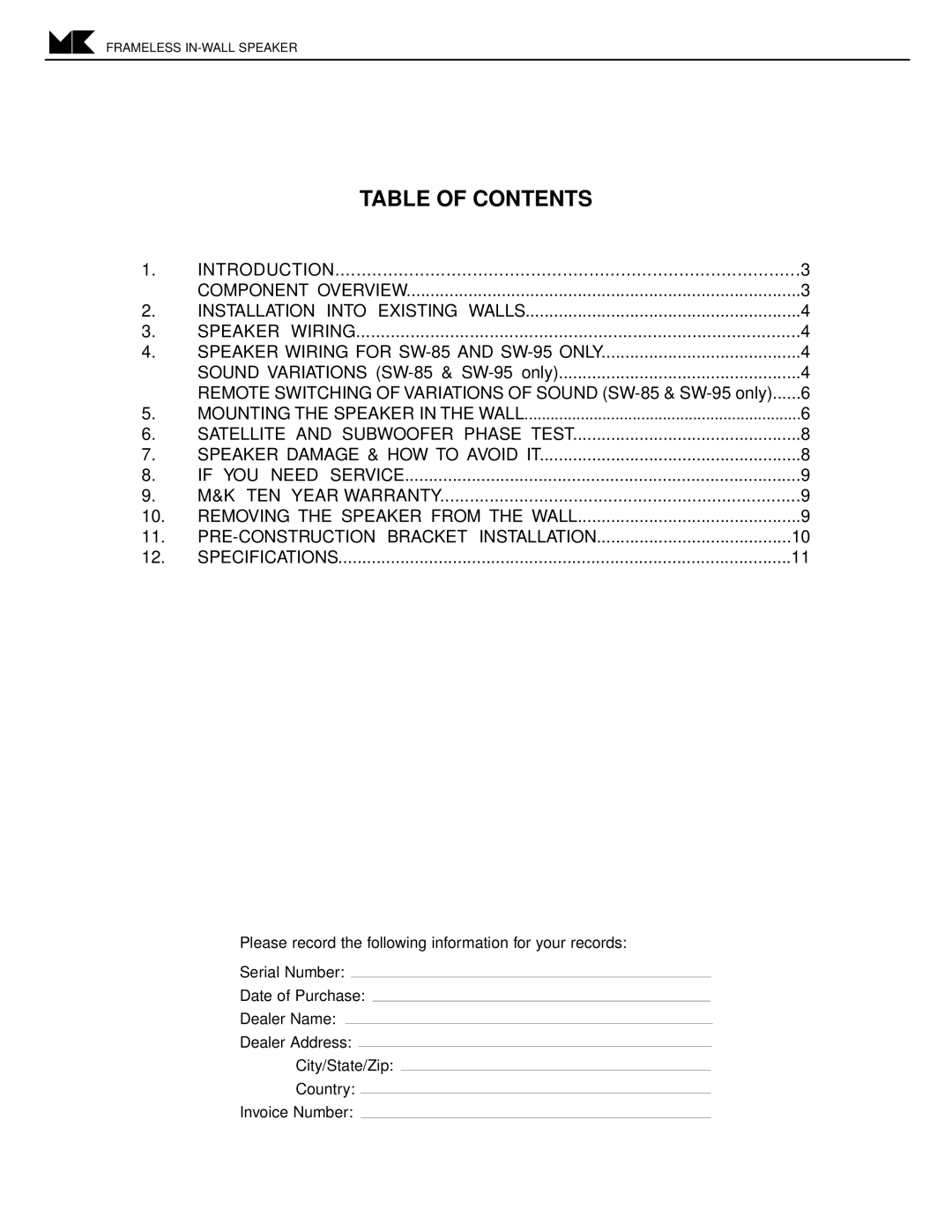 MK Sound SW-52, SW-62 SW-54, SW-85, SW-51, SW-50, SW-95 operation manual Table of Contents 