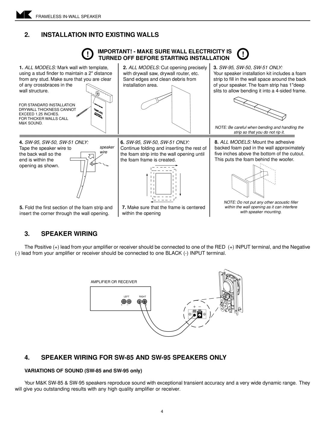 MK Sound SW-50, SW-62 SW-54, SW-52 Installation Into Existing Walls, Speaker Wiring for SW-85 and SW-95 Speakers only 