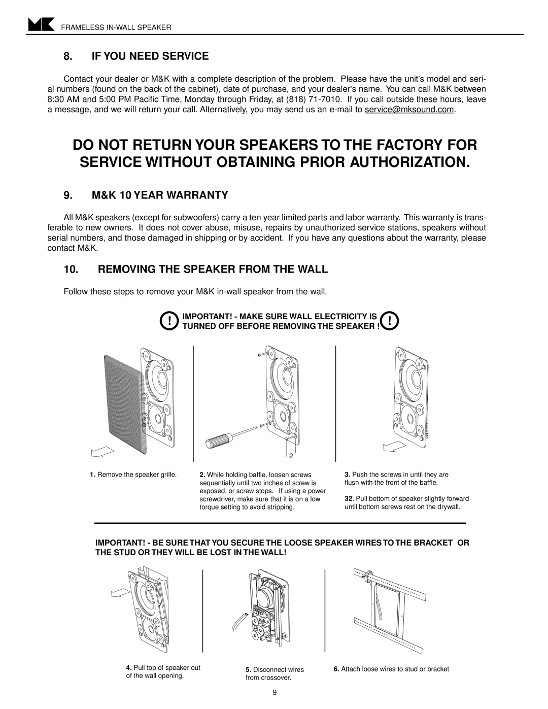 MK Sound SW-51, SW-62 SW-54, SW-85, SW-52, SW-50 If YOU Need Service, K 10 Year Warranty, Removing the Speaker from the Wall 