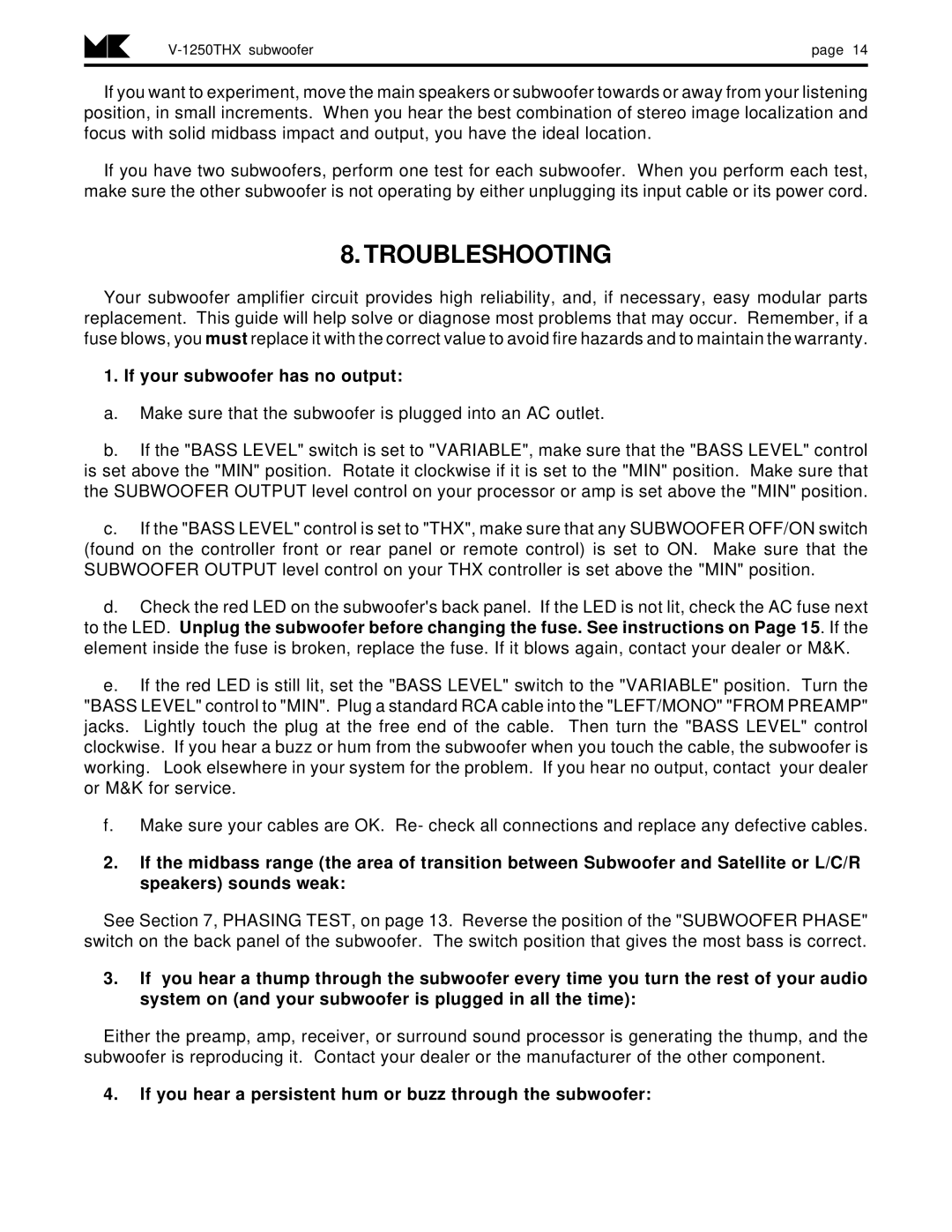 MK Sound V-1250THX operation manual Troubleshooting, If your subwoofer has no output 