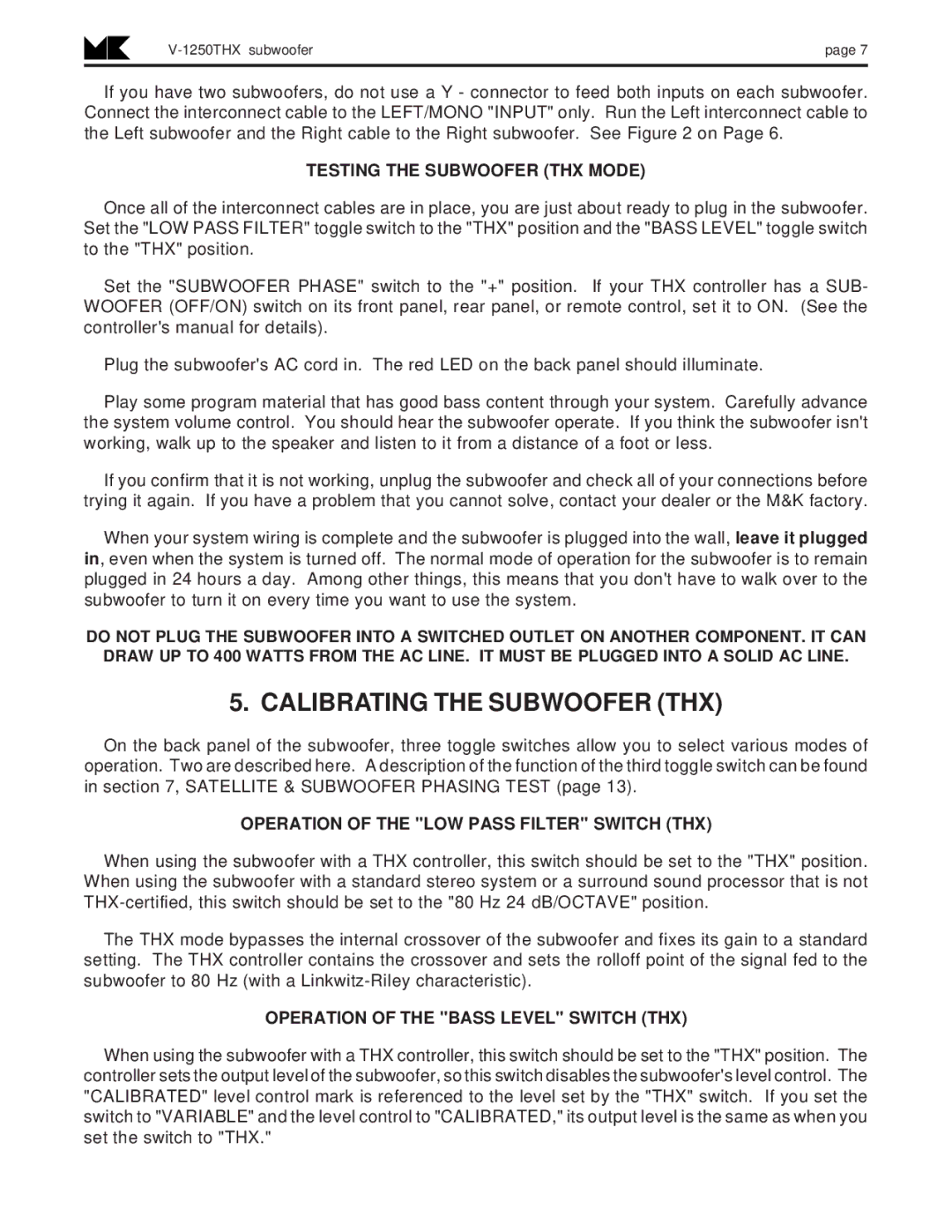 MK Sound V-1250THX Calibrating the Subwoofer THX, Testing the Subwoofer THX Mode, Operation of the Bass Level Switch THX 