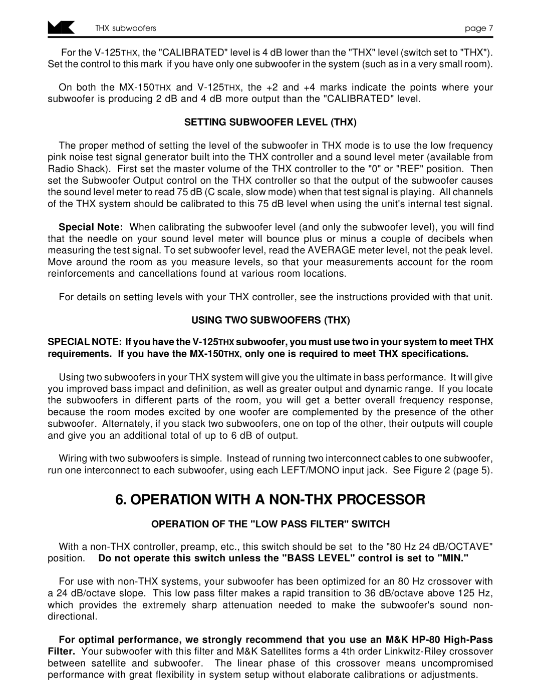 MK Sound MX-150THX, V-125THX Operation with a NON-THX Processor, Setting Subwoofer Level THX, Using TWO Subwoofers THX 