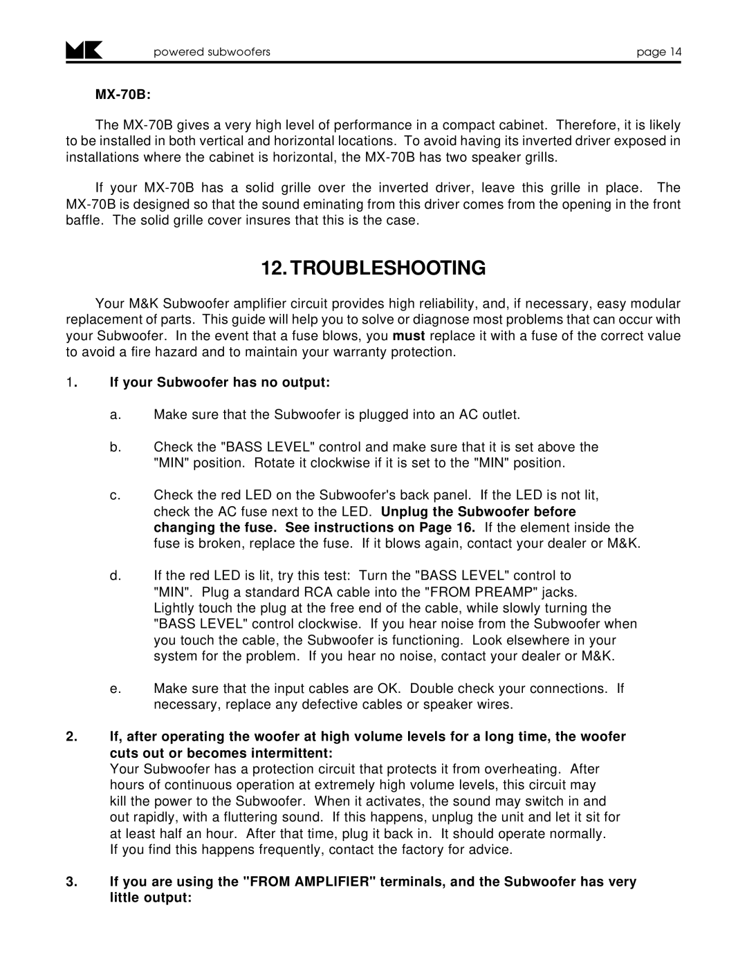 MK Sound MX-125 MK II, V-75 MK II, V-125, VX-7 MK II operation manual Troubleshooting, MX-70B, If your Subwoofer has no output 