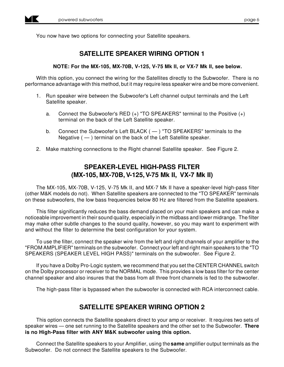 MK Sound MX-125 MK II, V-75 MK II, V-125, VX-7 MK II Satellite Speaker Wiring Option, SPEAKER-LEVEL HIGH-PASS Filter 