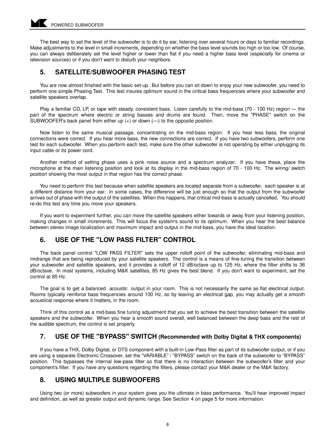 MK Sound V-850, V-851 operation manual SATELLITE/SUBWOOFER Phasing Test 