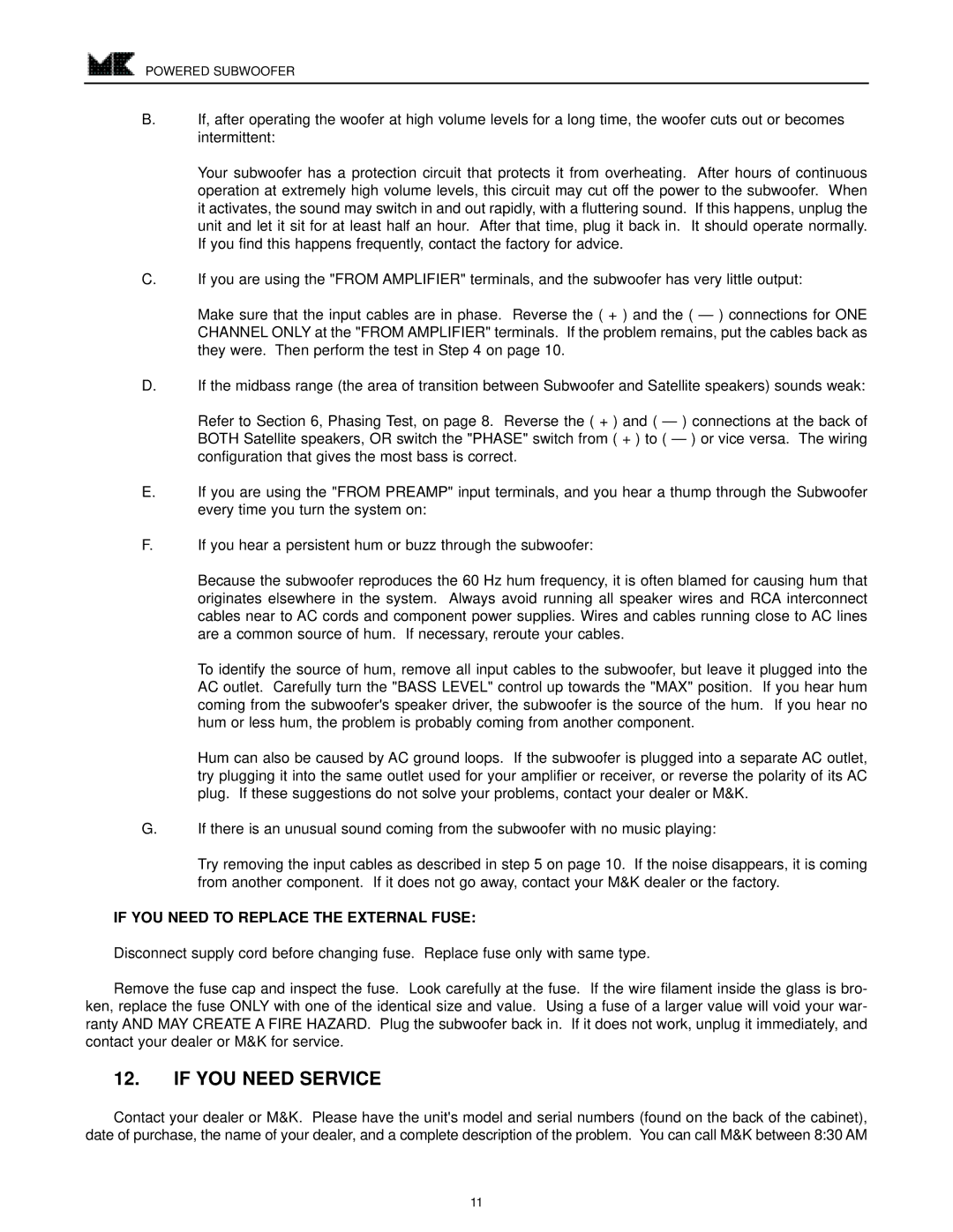 MK Sound VX-1250 operation manual If YOU Need Service, If YOU Need to Replace the External Fuse 