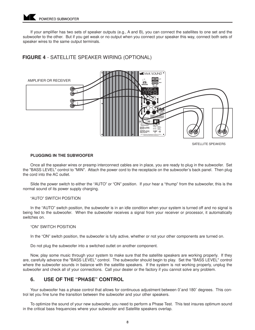 MK Sound VX-1250 operation manual Satellite Speaker Wiring Optional, Use Of The “Phase” Control, Plugging In The Subwoofer 