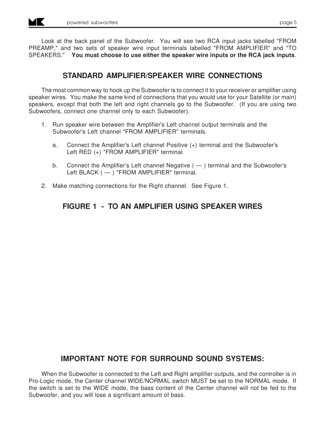 MK Sound MX-80, VX-4, V-90, V-2B, V-1B, MX-90, V-100, MX-2000, MX-1000cc, MX-70, V-3B Standard AMPLIFIER/SPEAKER Wire Connections 