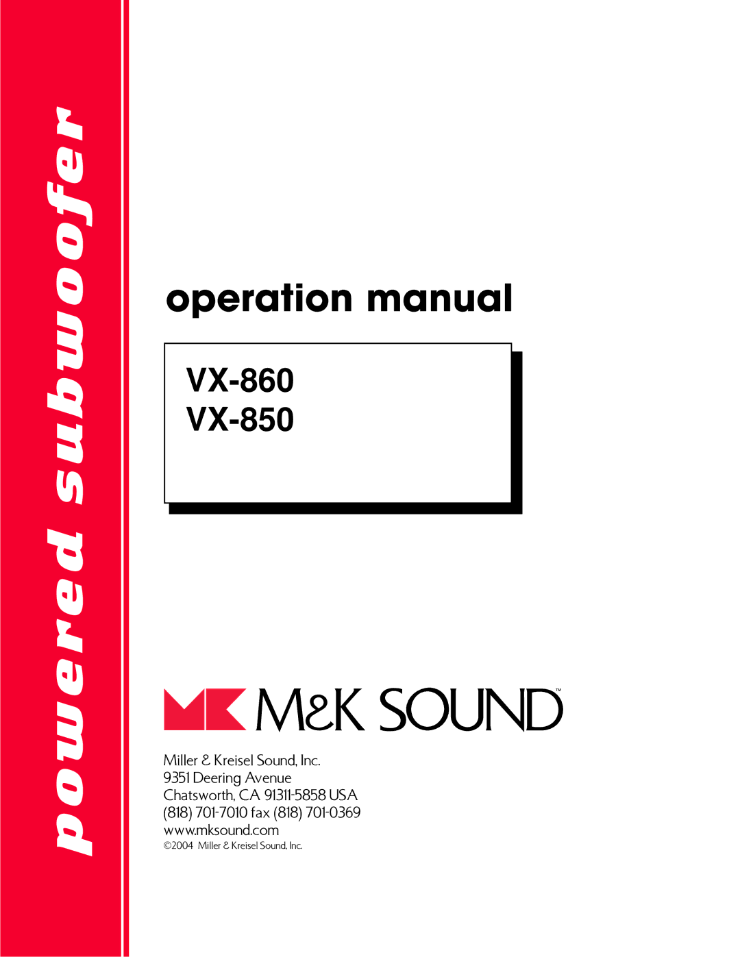 MK Sound VX-860, VX-850 operation manual Powered subwoofer 