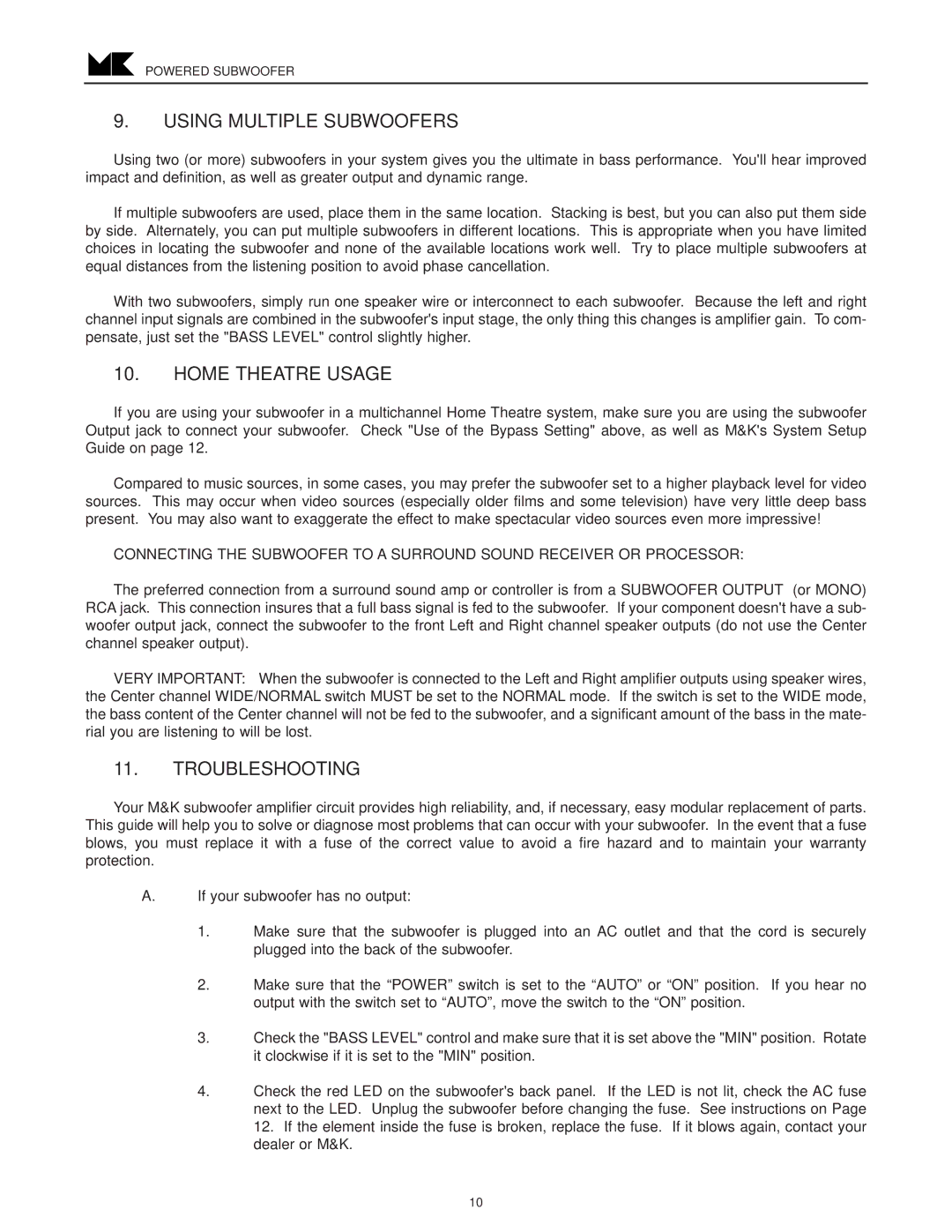MK Sound VX-850, VX-860 operation manual Using Multiple Subwoofers, Home Theatre Usage, Troubleshooting 