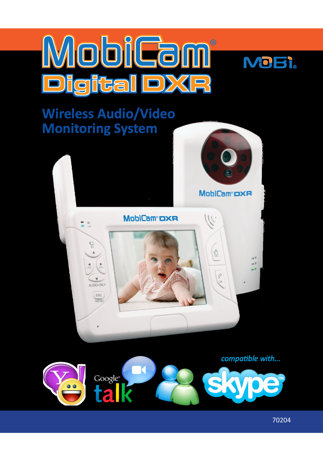Mobi Technologies manual DigitalDXR, Wireless Audio/Video Monitoring System, compatible with, 70204 