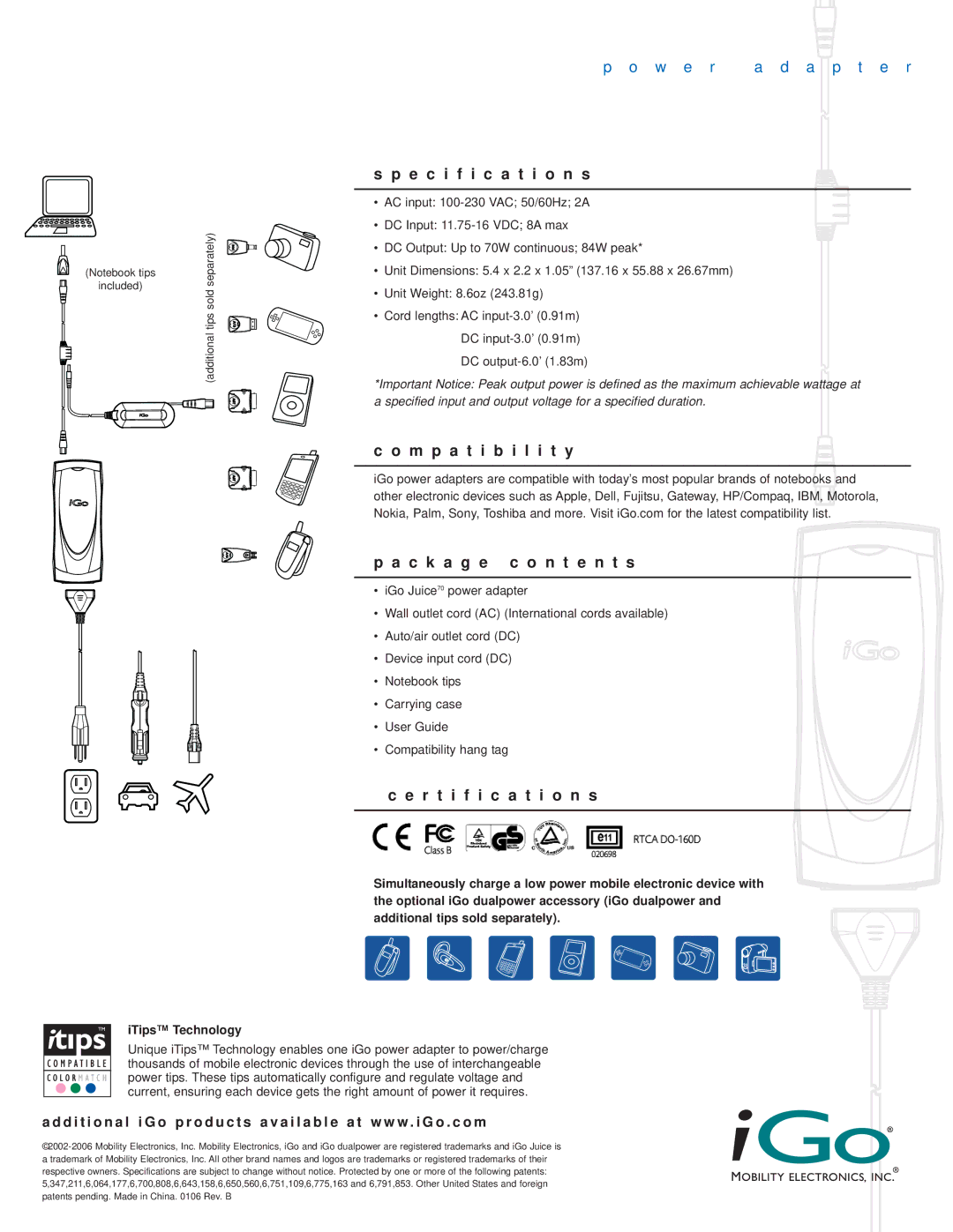 Mobility Electronics iGo Juice70 Specification s, M p a t i b i l i t y C k a g e c o n t e n t s, R t i f i c a t i o n s 