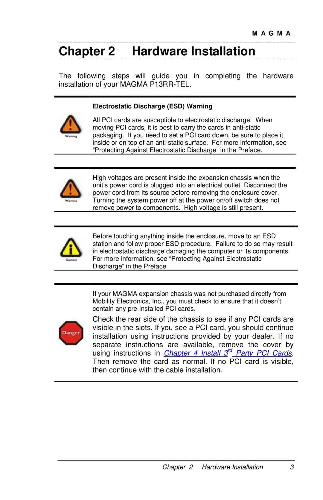 Mobility Electronics P13RR-TEL user manual Hardware Installation 