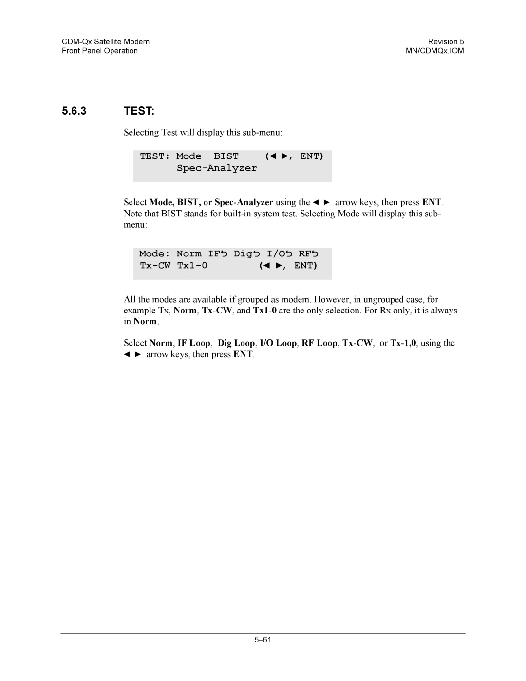 Mocomtech CDM-QX operation manual Test Mode Bist ENT Spec-Analyzer, Mode Norm if 2 Dig 2 I/O 2 RF Tx-CW Tx1-0 ENT 