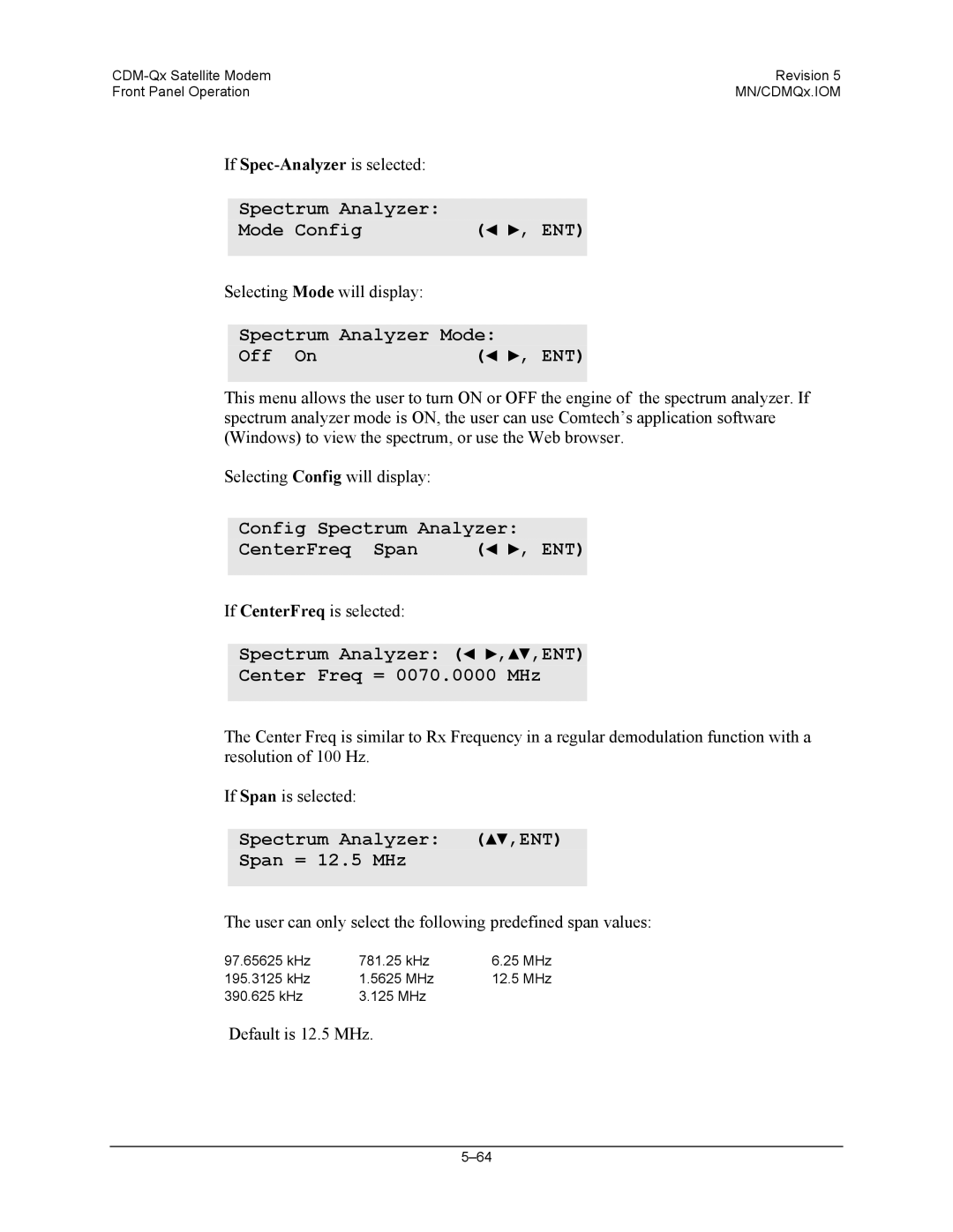 Mocomtech CDM-QX operation manual Mode Config, Spectrum Analyzer Mode, Config Spectrum Analyzer CenterFreq Span 