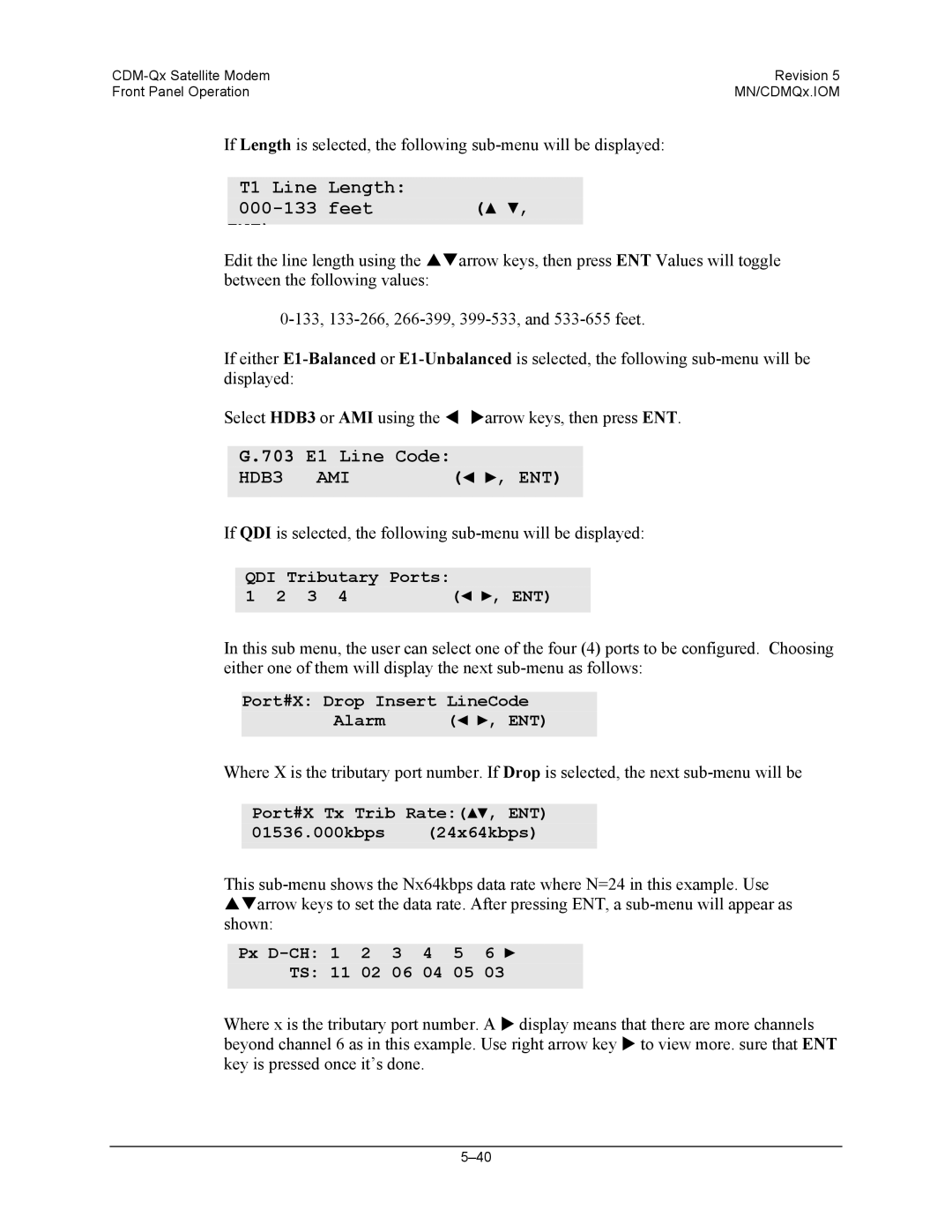 Mocomtech CDM-QX operation manual T1 Line Length Feet, 703 E1 Line Code HDB3 AMI , ENT 