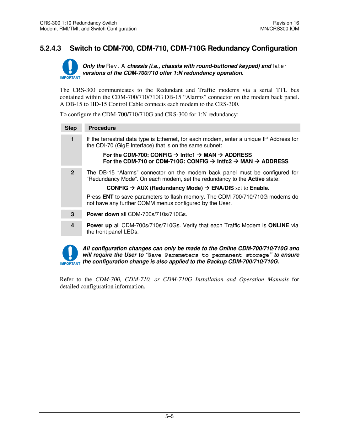 Mocomtech CRS-300 operation manual Config Æ AUX Redundancy Mode Æ ENA/DIS set to Enable 