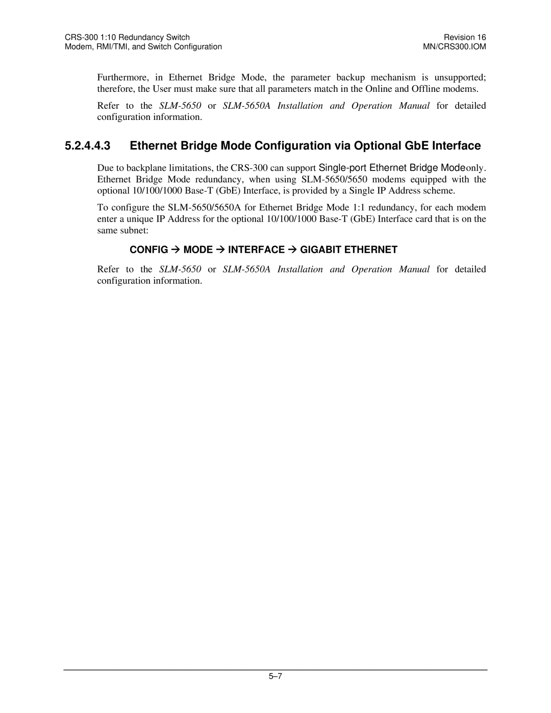 Mocomtech CRS-300 operation manual Config Æ Mode Æ Interface Æ Gigabit Ethernet 