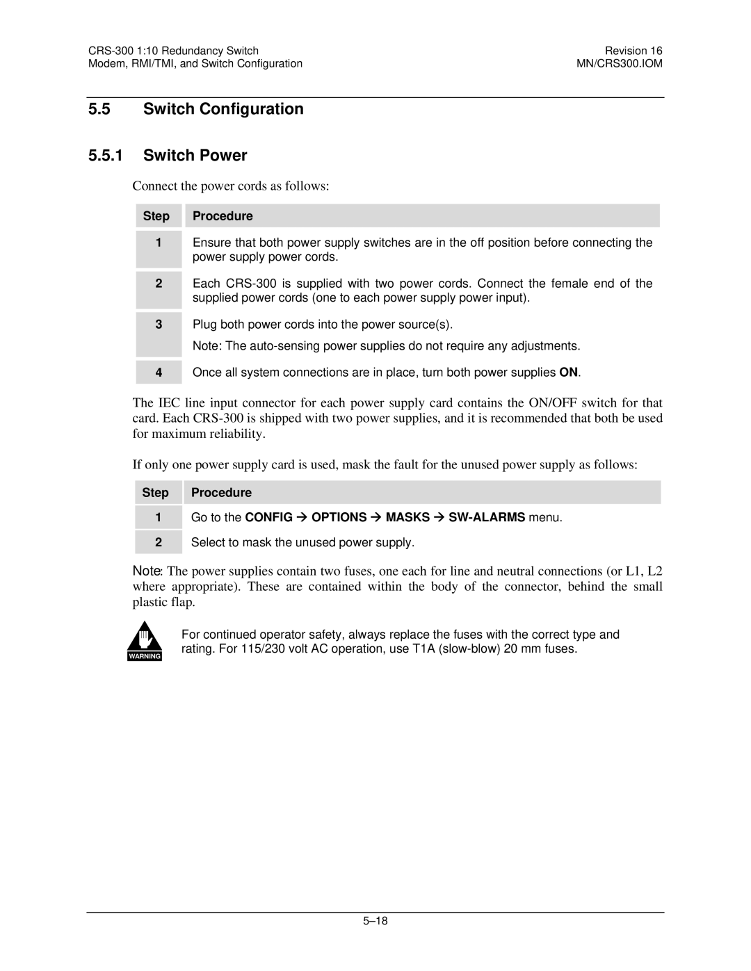 Mocomtech CRS-300 operation manual Switch Configuration Switch Power, Connect the power cords as follows 