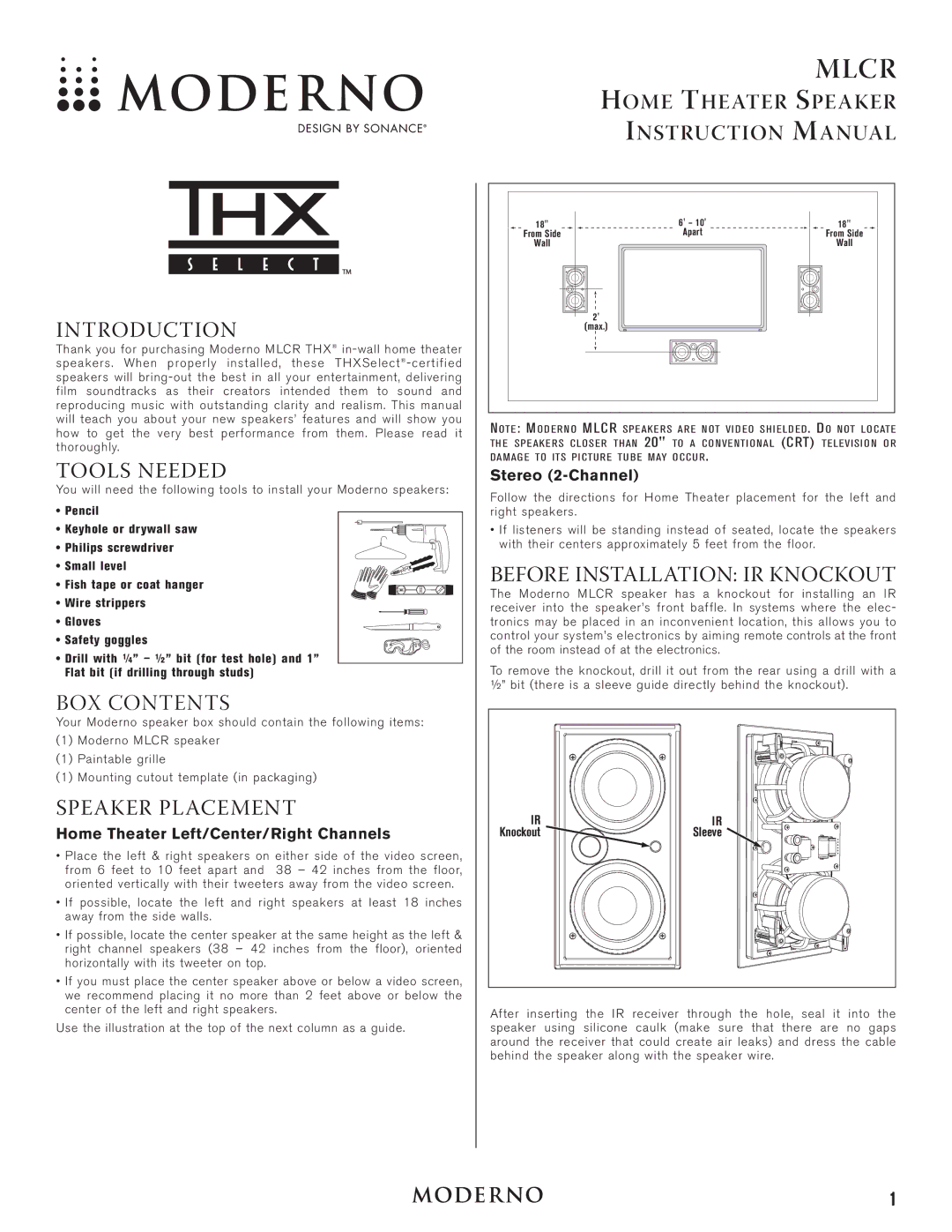 Moderno MLCR instruction manual Introduction, Tools Needed, BOX Contents, Speaker Placement 