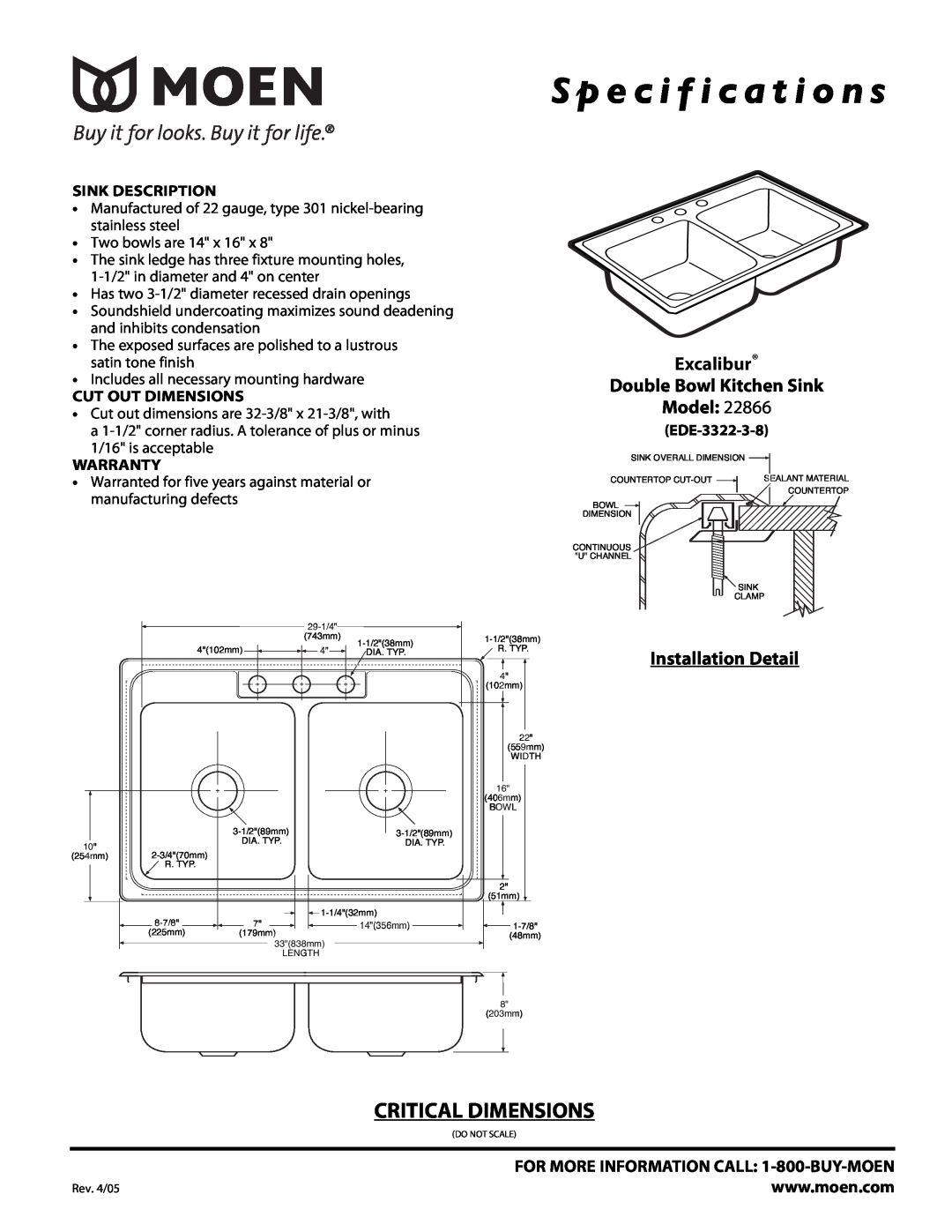 Moen 22866 specifications S p e c i f i c a t i o n s, Critical Dimensions, Excalibur Double Bowl Kitchen Sink Model 
