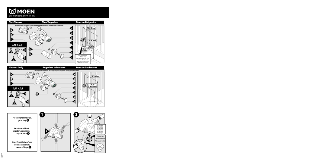 Moen 3270, 3285, L3189 781981mm, 32813mm, Vaya al paso Pour l’installation d’une, For shower only install, go to step 