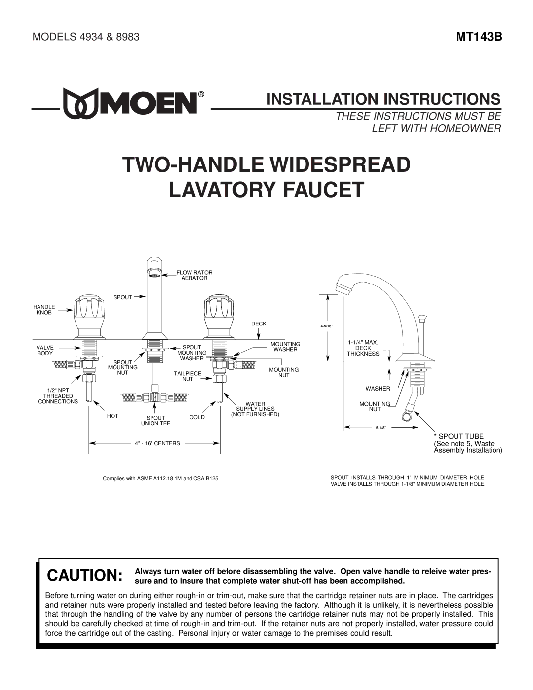 Moen 8963 installation instructions TWO-HANDLE Widespread Lavatory Faucet, Centers See note 5, Waste Assembly Installation 