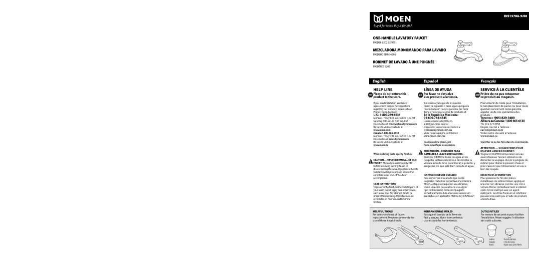 Moen 6202 Series warranty Canada, En la República Mexicana, Cantsd@moen.com, Spécifier le ou les finis dans la commande 