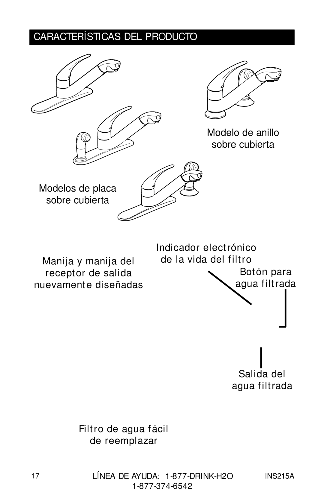 Moen 87034 Series, 7037 87025, 87030 owner manual Características DEL Producto 