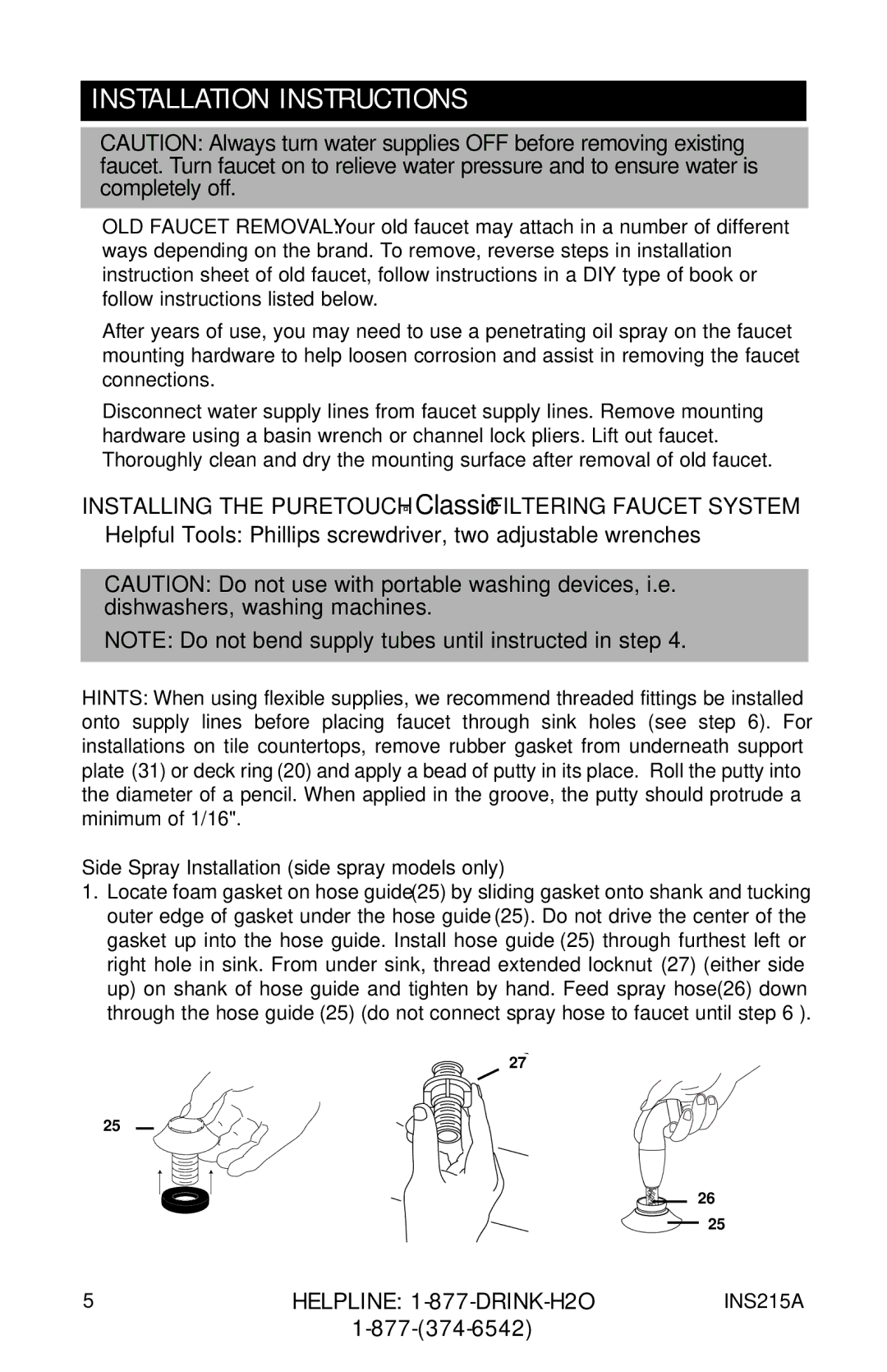 Moen 7034, 7037 87025, 87030 Installation Instructions, Installing the Puretouch Classic Filtering Faucet System 