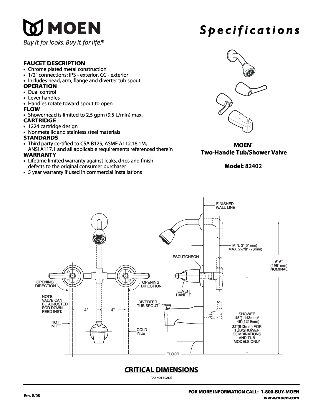 Moen 82402 specifications S p e c i f i c a t i o n s, Critical Dimensions, MOEN Two-Handle Tub/Shower Valve Model, Flow 