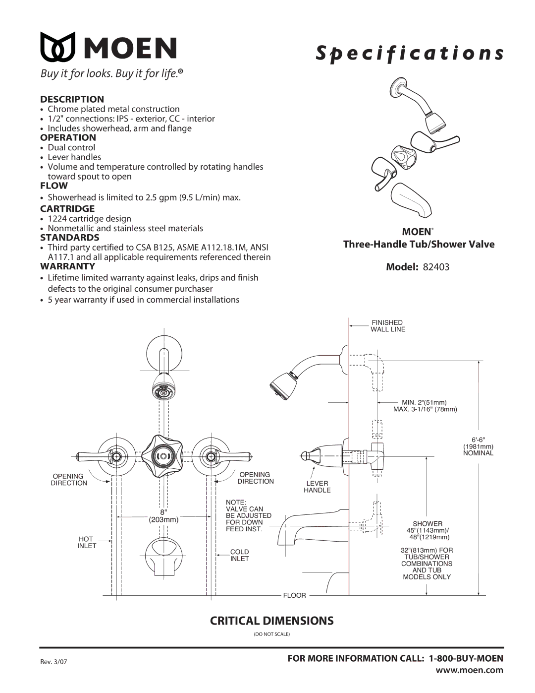 Moen 82403 warranty Specification s, Moen, Three-Handle Tub/Shower Valve 