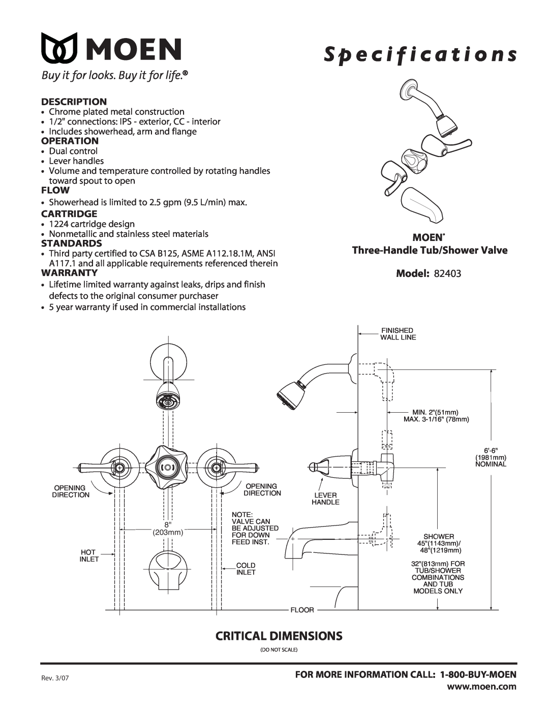 Moen 82403 warranty S p e c i f i c a t i o n s, Critical Dimensions, MOEN Three-Handle Tub/Shower Valve, Description 