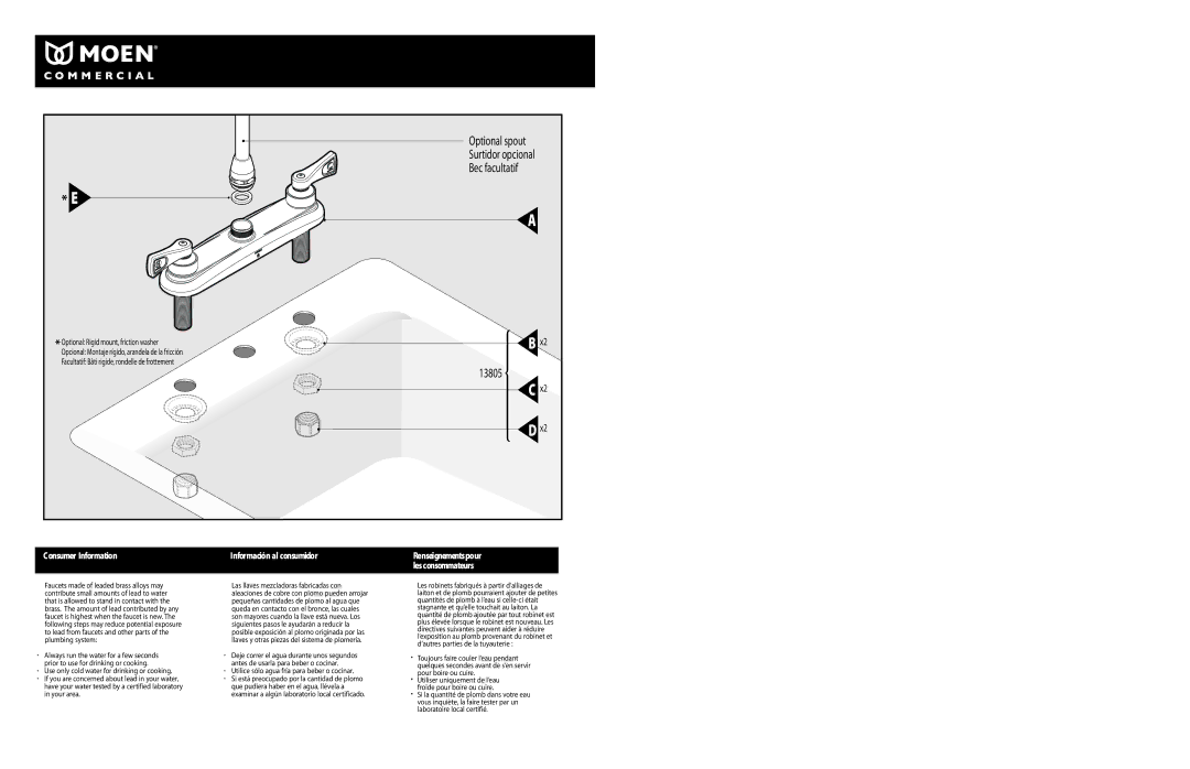 Moen 8283, 8285, 8282 Optional spout Surtidor opcional Bec facultatif 13805, Utilice sólo agua fría para beber o cocinar 