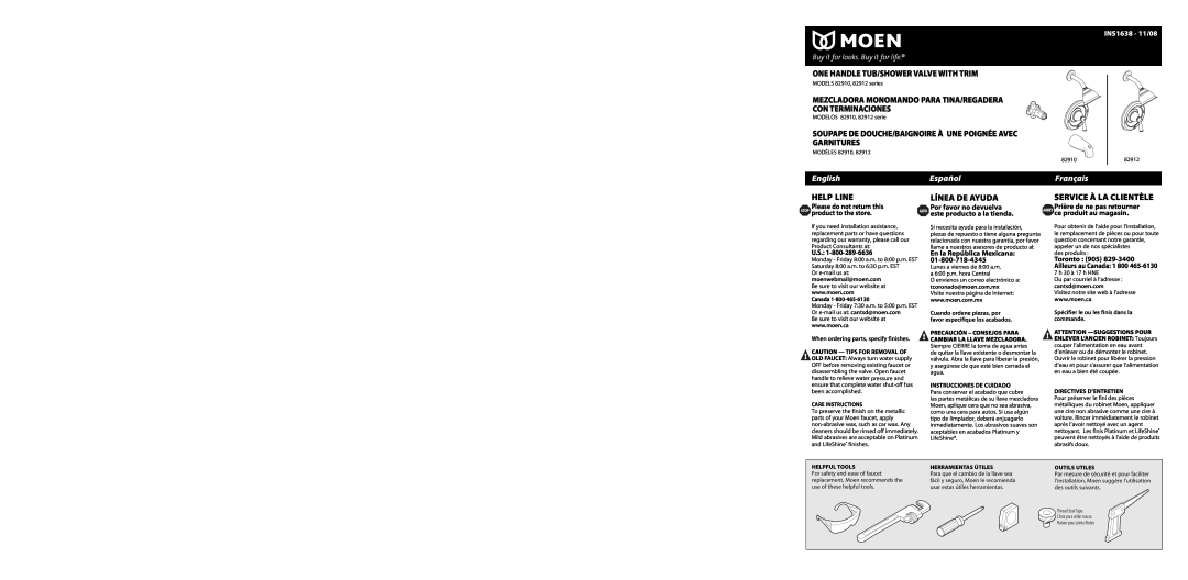 Moen 82912 Series warranty English, Español, Français, INS1638 - 11/08, One Handle Tub/Shower Valve With Trim, Help Line 
