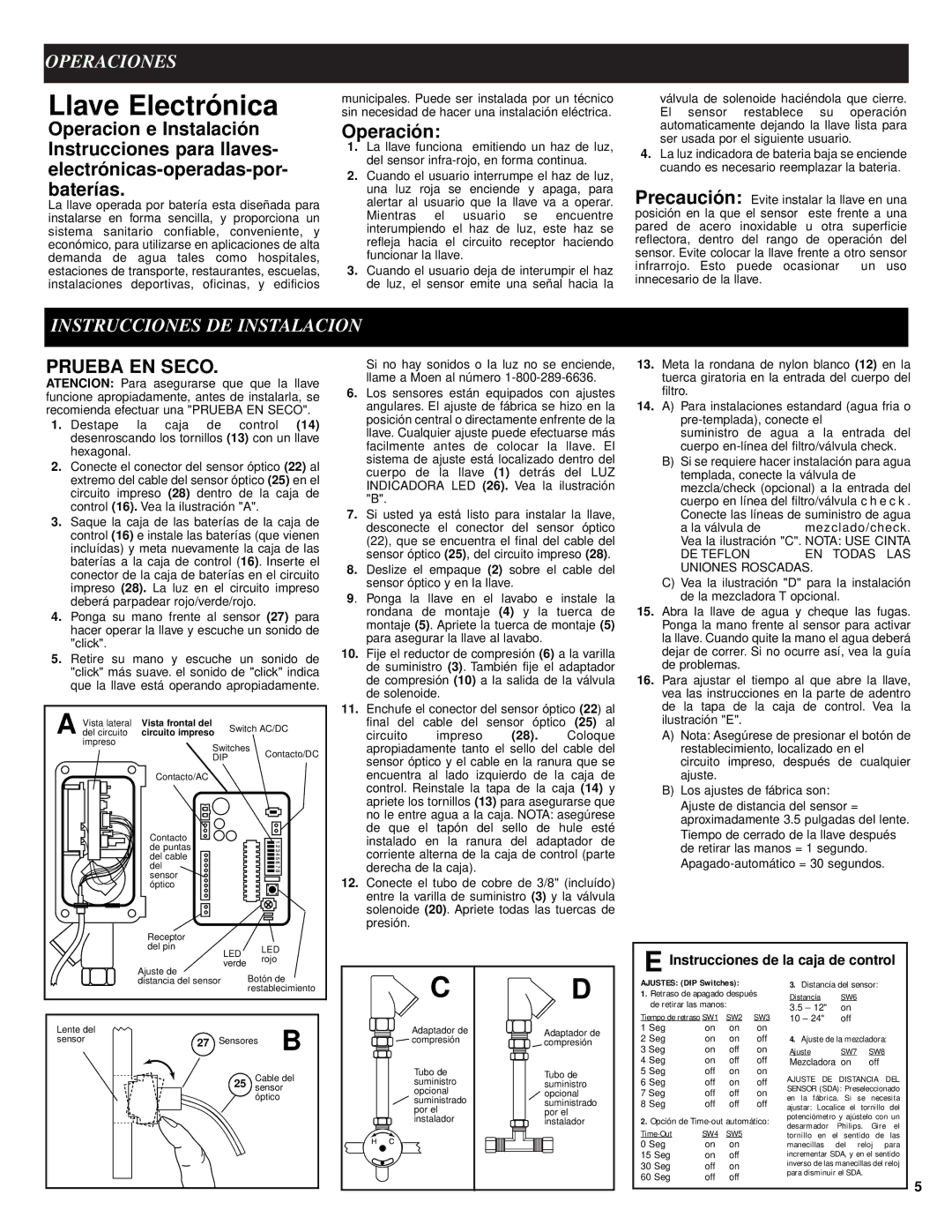 Moen 8302 manual Llave Electrónica, Operaciones, Operación, Instrucciones DE Instalacion, Prueba EN Seco 