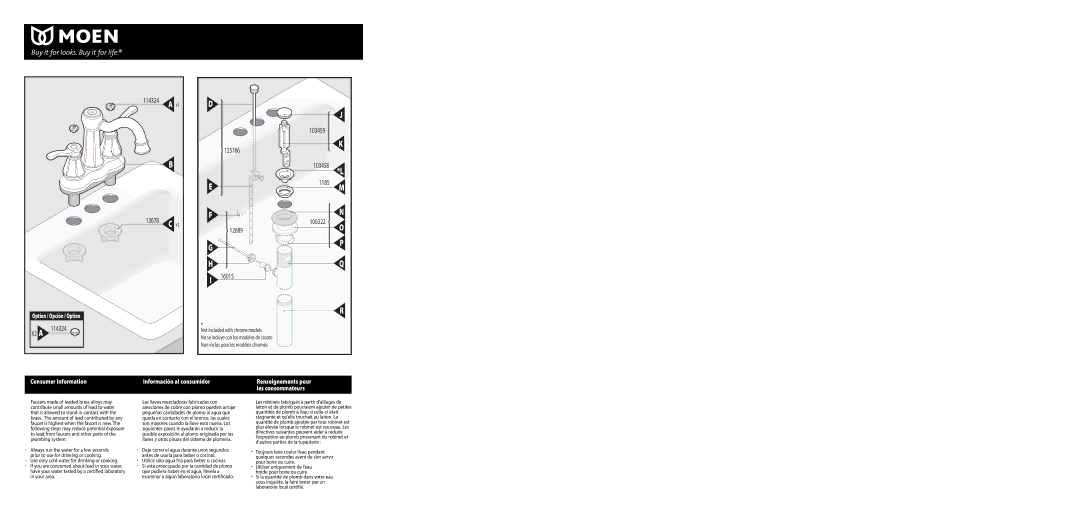 Moen 86301, 6301 Series warranty X2 a 12689 16015, Utilice sólo agua fría para beber o cocinar 