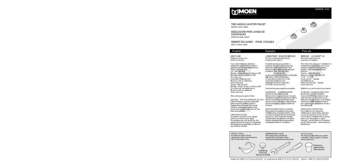 Moen 69000 warranty INS266B- 6/03 