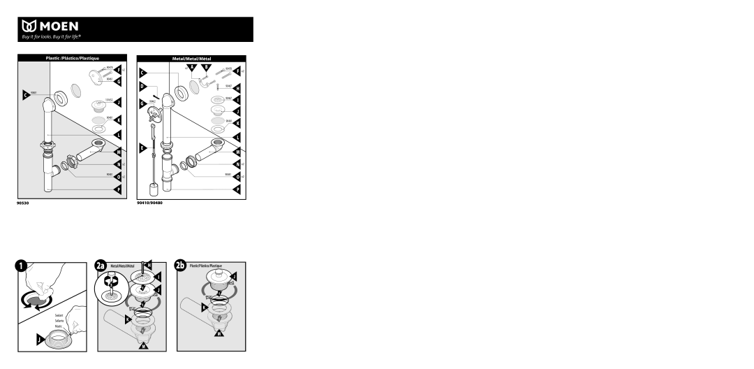 Moen warranty Plastic /Plástico/Plastique Metal/Metal/Mètal, 90410/90480 